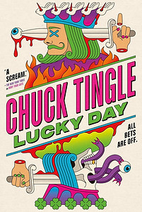 Lucky Day by Chuck Tingle
