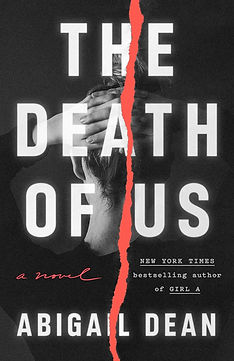 The Death of Us by Abigail Dean