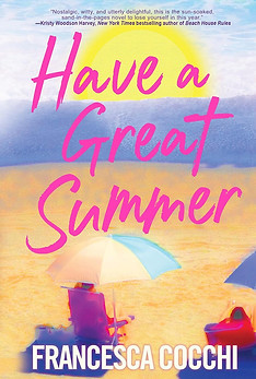 Have a Great Summer by Francesca Cocchi
