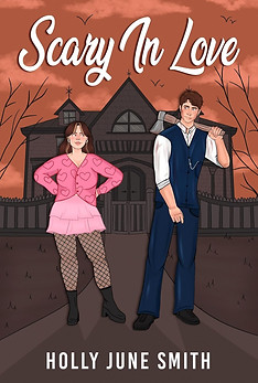 Scary In Love by Holly June Smith