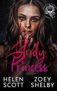 Bloody Princess by Helen Scott & Zoey Shelby
