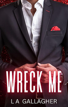 Wreck Me by L.A. Gallagher