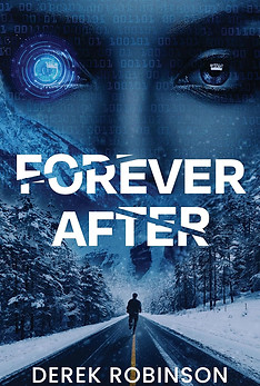 Forever After by Derek Robinson