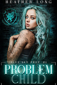 Problem Child by Heather Long
