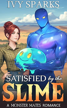 Satisfied by the Slime by Ivy Sparks