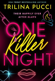 One Killer Night by Trilina Pucci