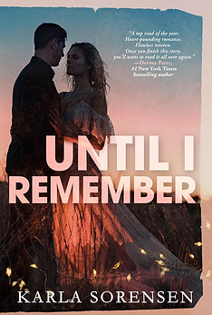Until I Remember by Karla Sorensen
