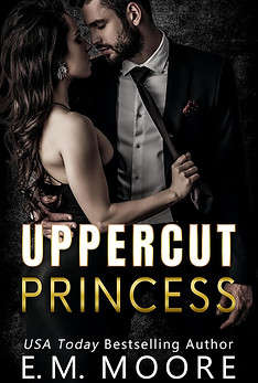 Uppercut Princess by E.M. Moore
