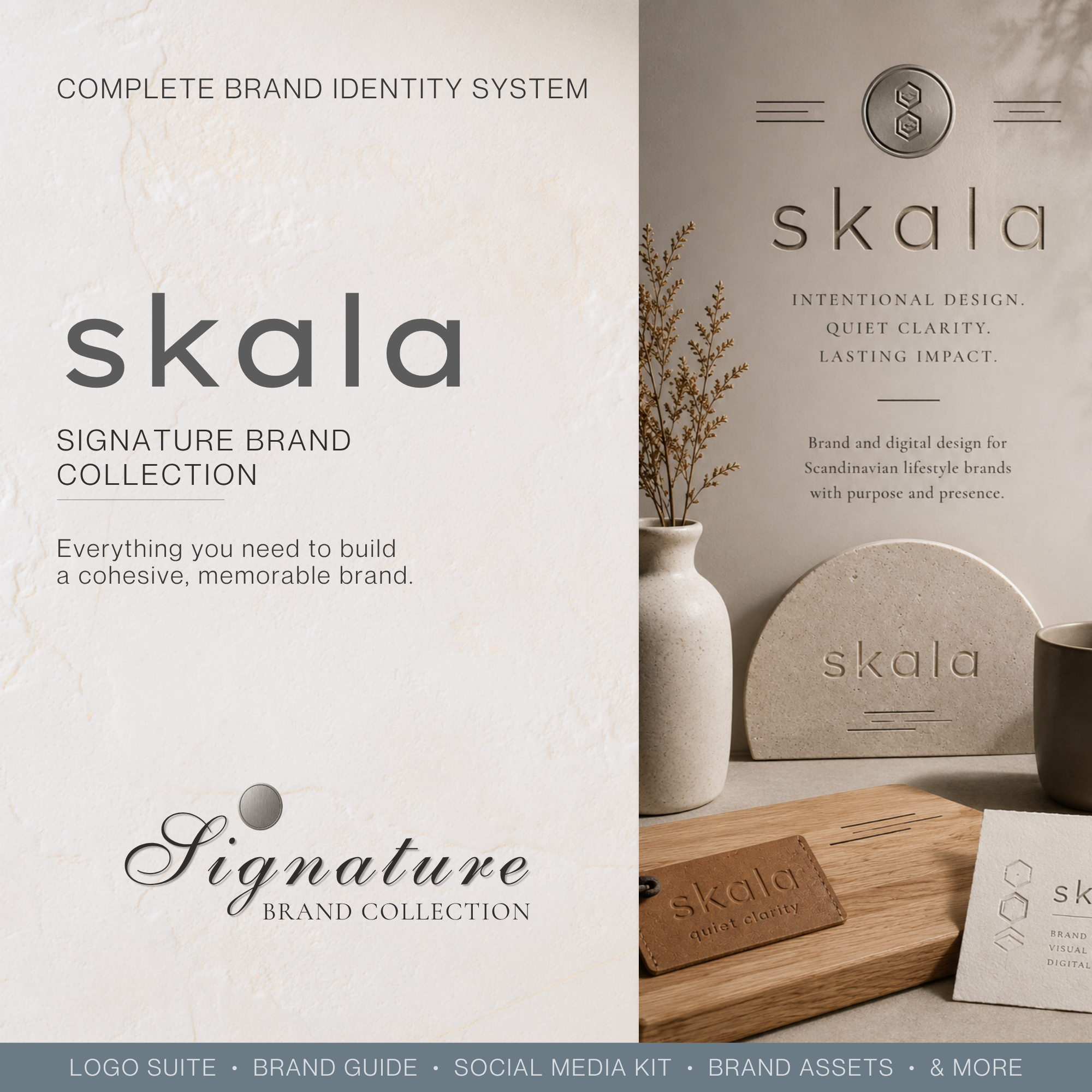 Skala Signature Brand Collection