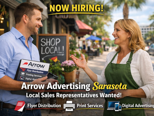 Arrow Advertising Sarasota Now Hiring Local Sales Representatives