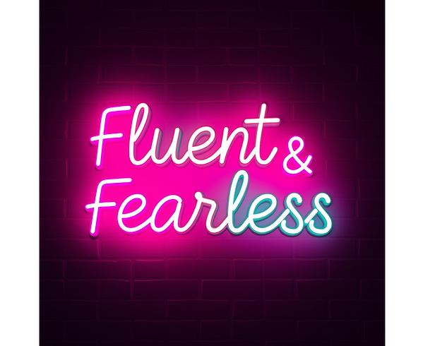 fluent & fearless sign in neon colors_edited.png