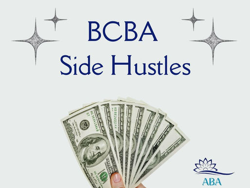 bcba side hustles