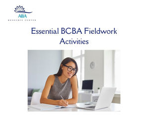essential bcba fieldwork activities blog
