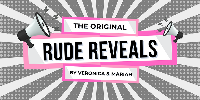 Rude Reveals by Before Bed LLC