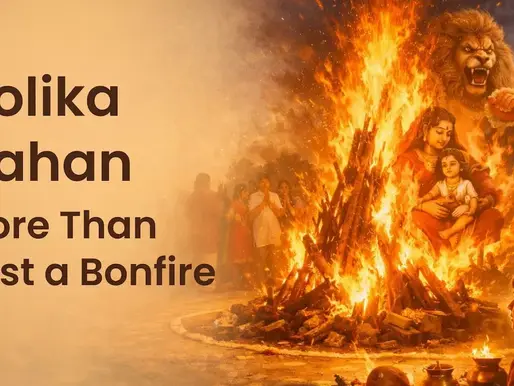 Holika Dahan - Meaning and Significance
