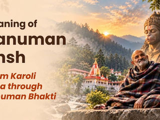 Hanuman Ansh Meaning - Neem Karoli Baba and Hanuman bhakti