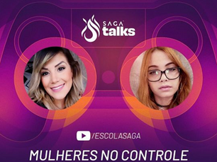 Escola SAGA promove bate-papo sobre o papel das mulheres no mercado gamer nesta quinta-feira
