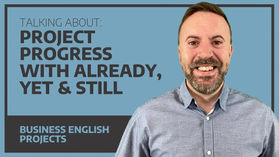 【Meeting English -12】Project Progress, Idioms, Offers & Proposals ( 專案進度, 報價和提案 )