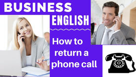【Telephone English -07】How to Return a Telephone Call (如何回電話)