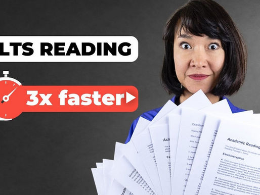 【IELTS-Writing & Reading-09】Proven IELTS Reading Techniques to Read Faster (經過驗證的雅思閱讀技巧, 幫助您快速閱讀)
