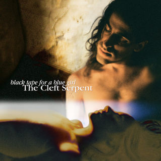 Recensione: Black Tape For A Blue Girl "The Cleft Serpent"