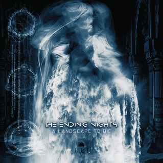 Recensione: The Ending Nights "A Landscape To Die"