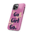 Thumbnail: Go Girl Go Tough Phone Case — Pink Floral Motivational Protective Cover