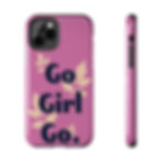 Thumbnail: Go Girl Go Tough Phone Case — Pink Floral Motivational Protective Cover