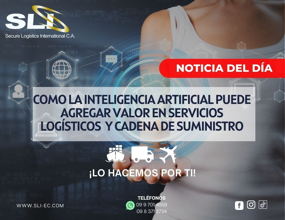 Como la inteligencia artificial puede agregar valor en servicios logísticos y cadena de suministro