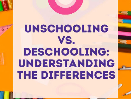 Unschooling vs. Deschooling: Understanding the Differences