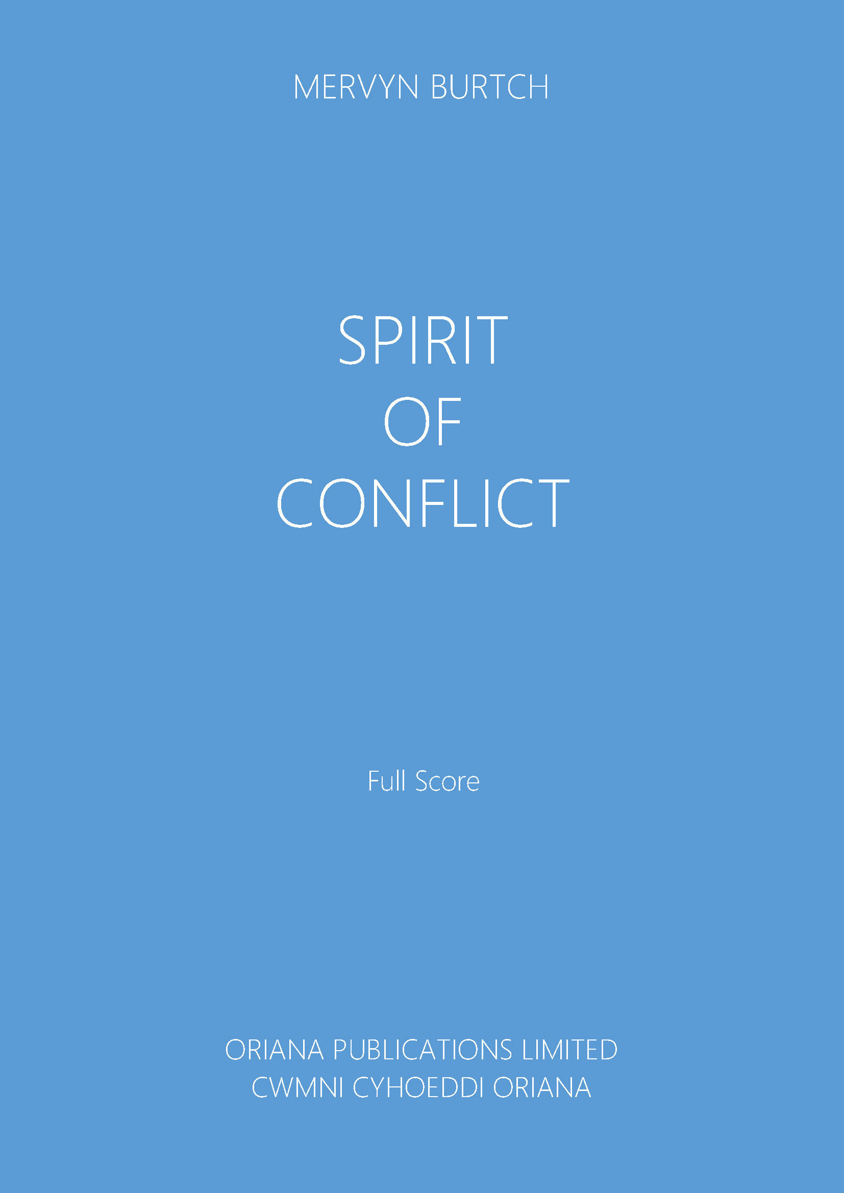 MERVYN BURTCH: Spirit of Conflict