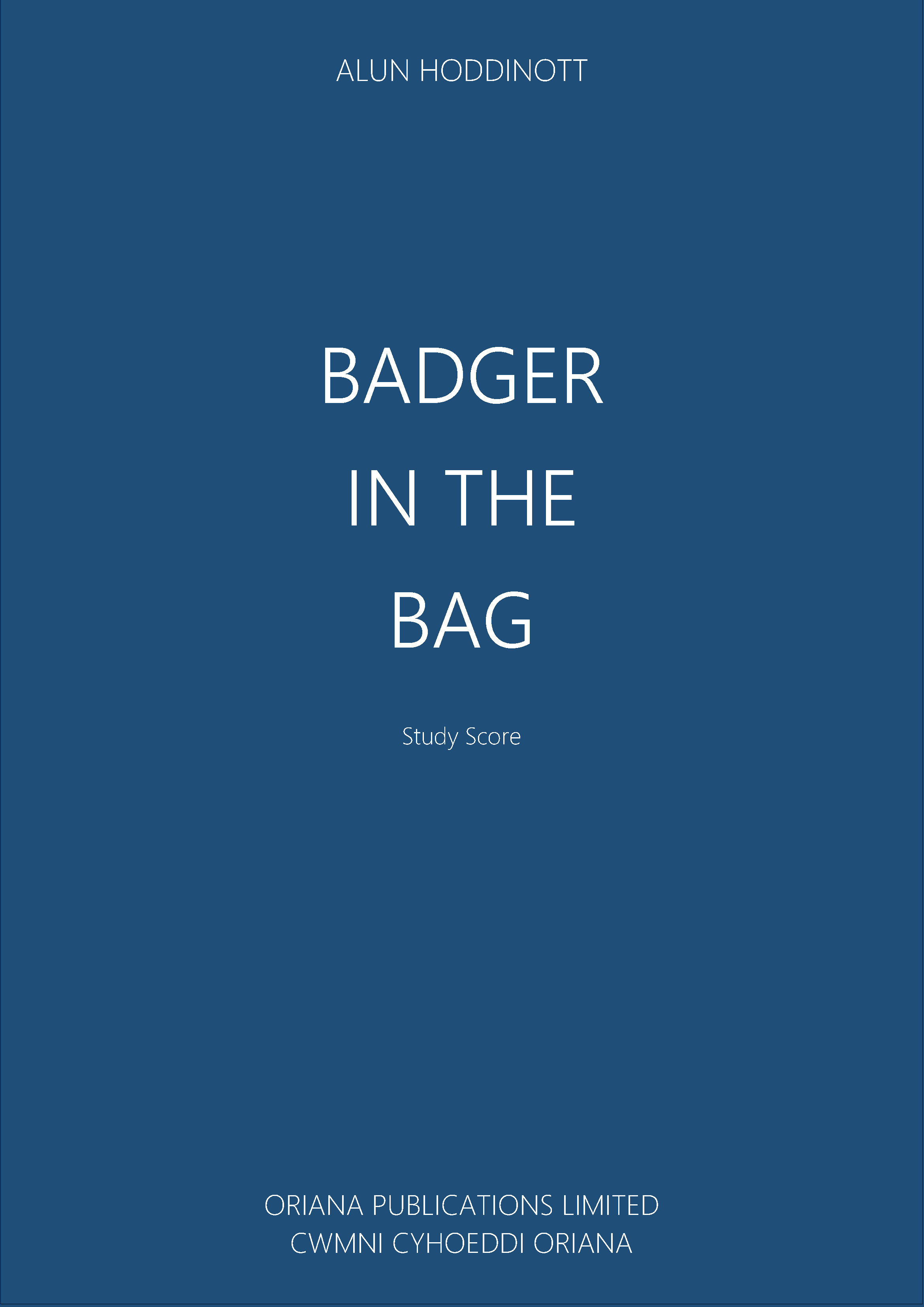 ALUN HODDINOTT: Badger in the Bag [Broch Ynhod]