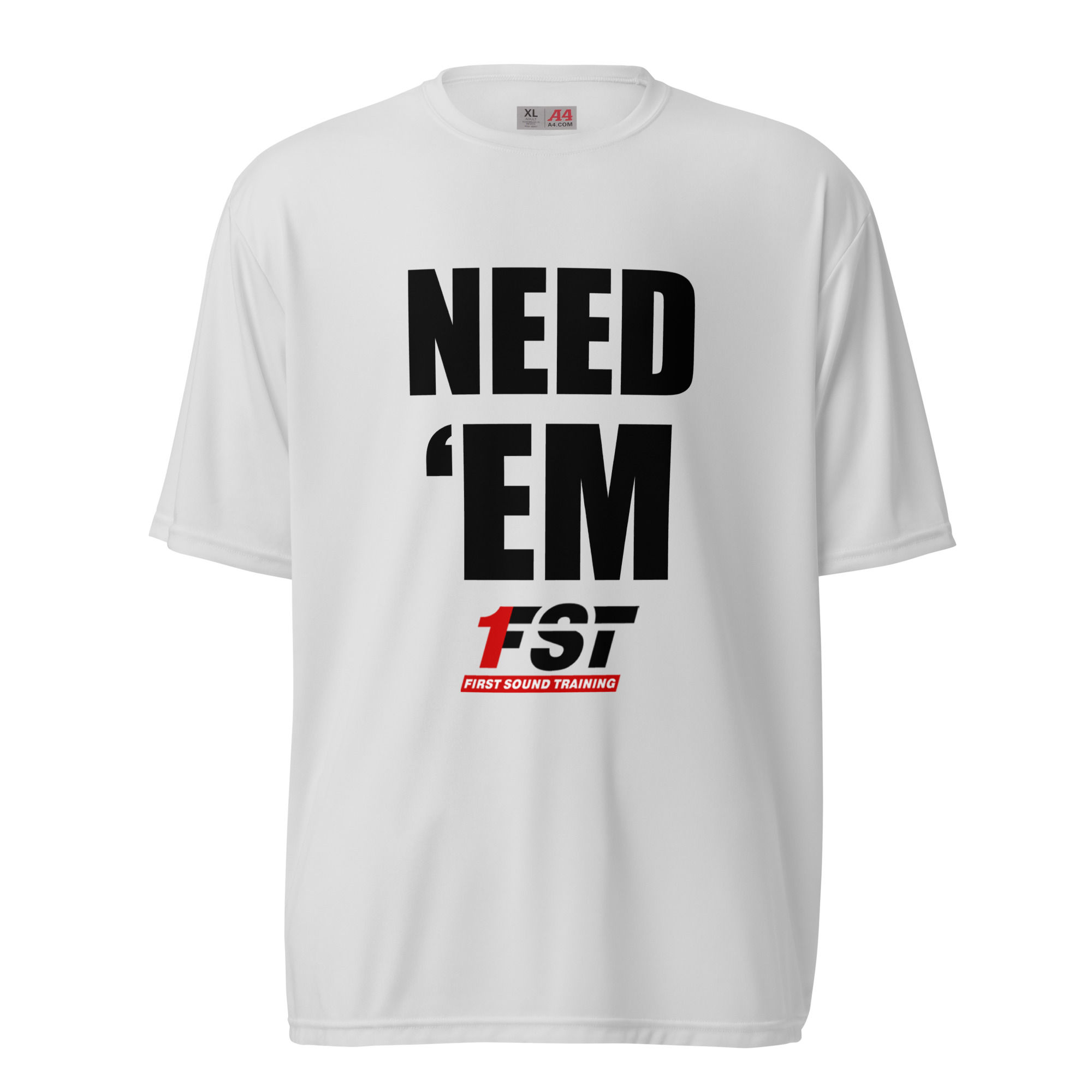 "NEED EM" FST Unisex Dri-Fit T-shirt