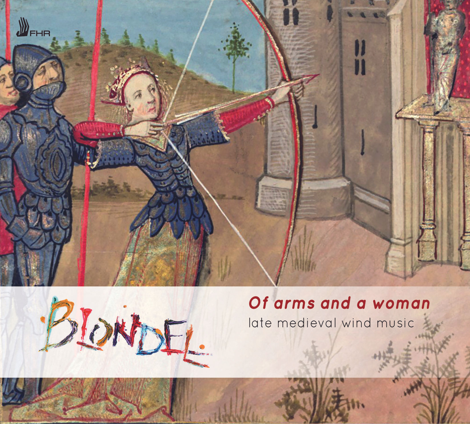 CD: Blondel, Of arms and a woman