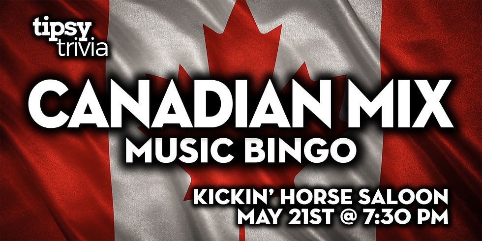 Fort McMurray: Kickin' Horse - Canadian Mix Music Bingo - Apr 21, 7:30pm