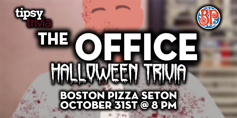 Calgary: Boston Pizza Seton - The Office: Halloween - Oct 31st, 8pm