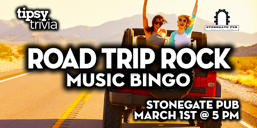 Calgary: Stonegate Pub - Road Trip Rock Mix Music Bingo - Mar 1, 5pm
