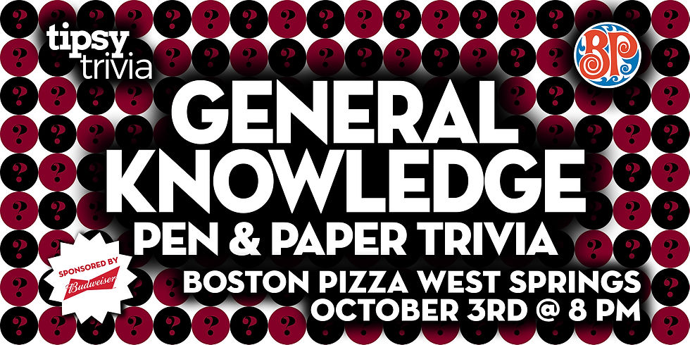 Calgary: Boston Pizza West Springs - General Knowledge Trivia - Oct 3, 8pm