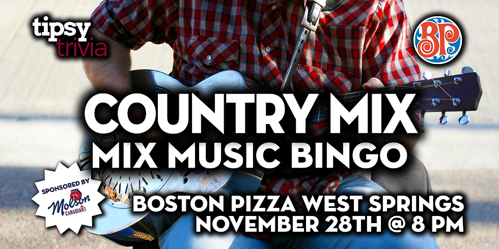 Calgary: Boston Pizza West Springs - Country Music Bingo - Nov 28, 8pm
