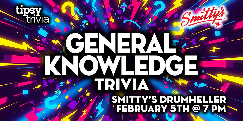 Drumheller: Smitty's Restaurant - General Knowledge Trivia - Feb 5, 7pm