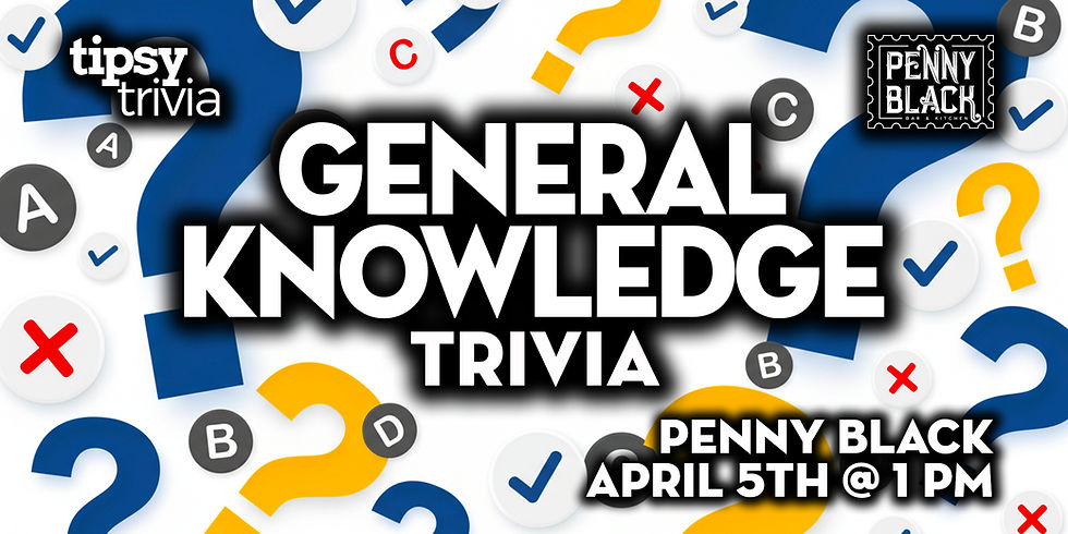 Calgary: Penny Black - General Knowledge Trivia - Apr 5, 1pm