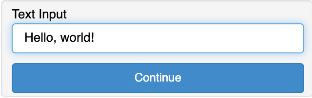 Panel app displaying a text input field with 'Hello, World!' inserted and a continue button.