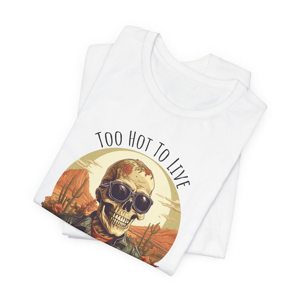 Thumbnail: "Too Hot To Live, Too Rare To Die" VARIANT 2- Unisex Jersey Short Sleeve Light T