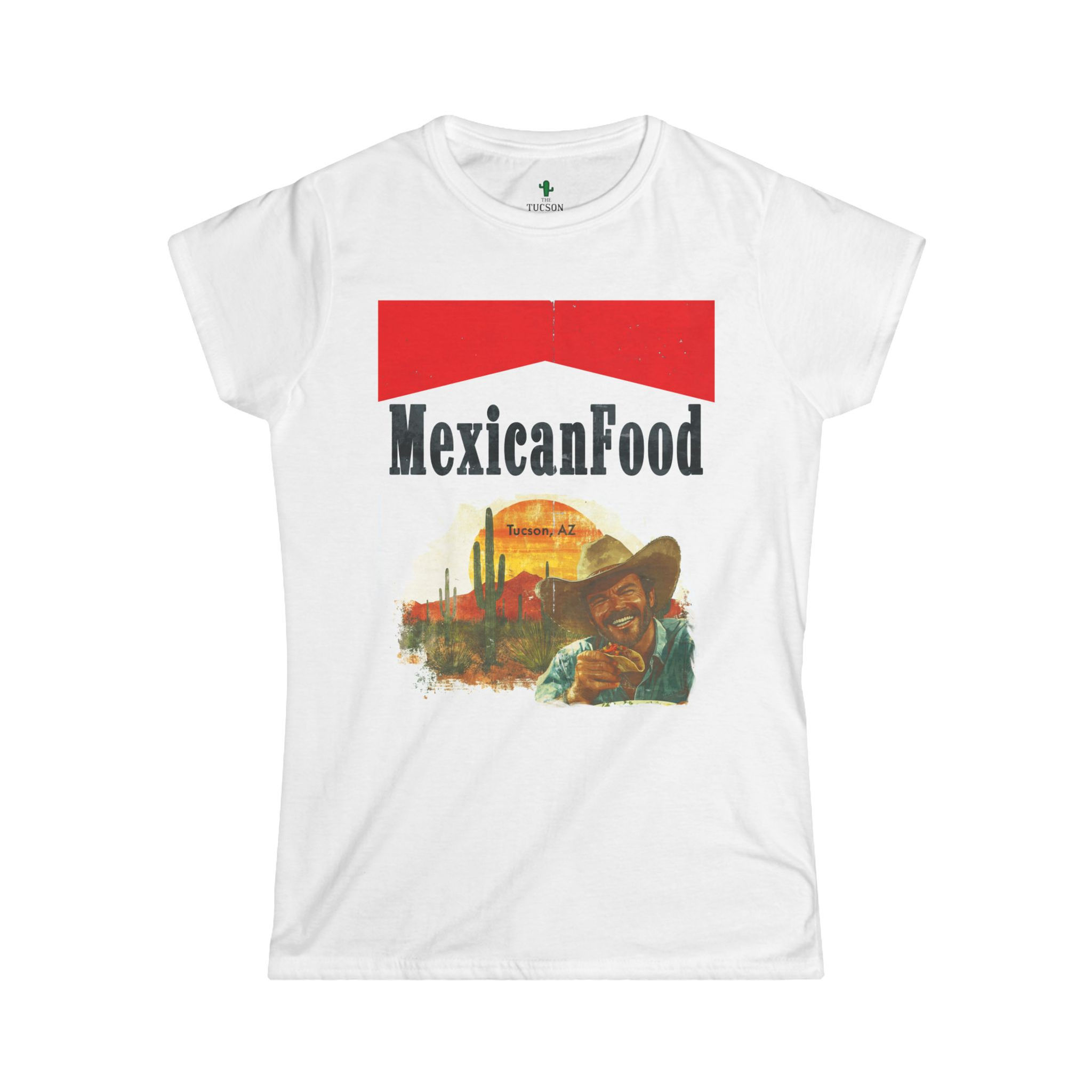 "Mexican Food, Tucson AZ Marlboro" Women's Softstyle Tee