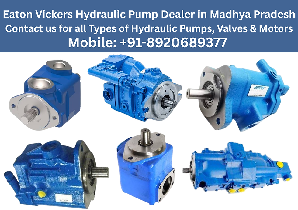 Eaton Vickers Hydraulic Pump Dealer and Supplier in Madhya Pradesh