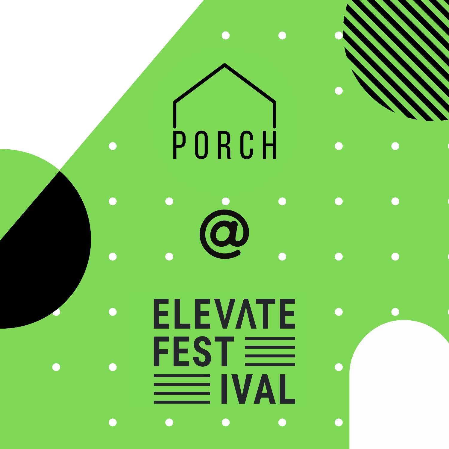 PORCH at Elevate Conference
