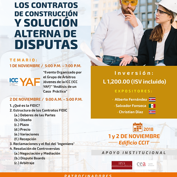 Taller Internacional "Los Contratos de Construcción y Solución Alterna de Disputas"