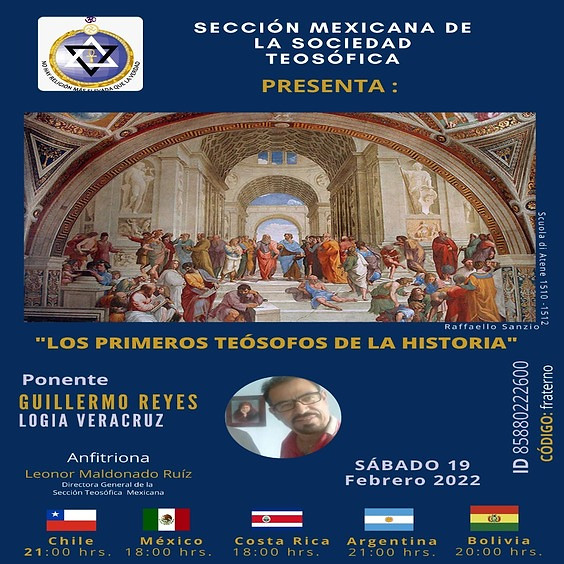 LOS PRIMEROS TEÓSOFOS DE LA HISTORIA, Ponente: Guillermo Reyes