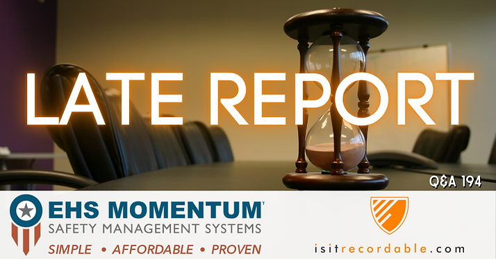 Late Report