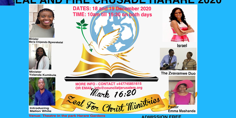 ZEAL AND FIRE CRUSADE HARARE 2020 DAY 1